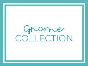 Gnome Collection