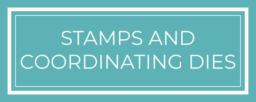 Stamp & Coordinating Die Collection