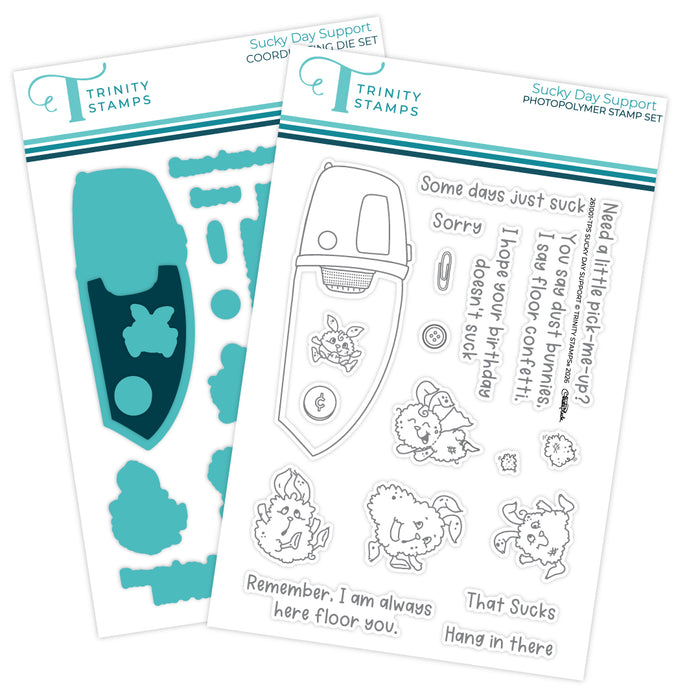 Sucky Day Support 4x6 Stamp Set & Coordinating Die Set