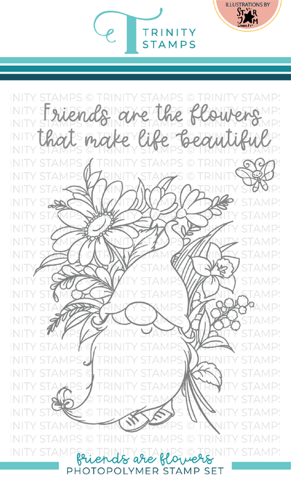 Friends are Flowers 4x6 Stamp Set