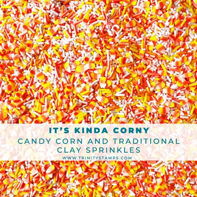 It's Kinda Corny - Candy Corn Sprinkles Mix– Trinity Stamps